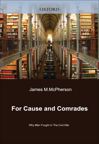 صورة الغلاف: For Cause and Comrades 9780195090239
